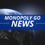 Monopoly Go News